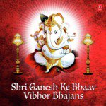 Shri Ganesh Ke Bhaav Vibhor Bhajans - Nikita Chauhan Song Download